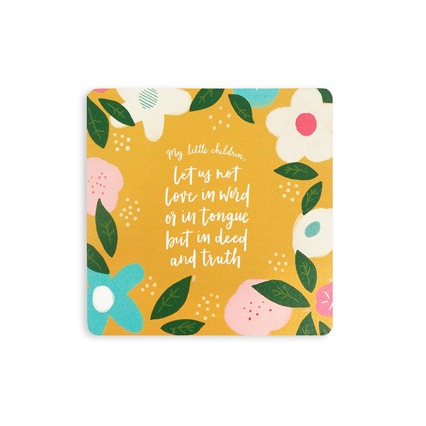 My Little Children Christian wooden coaster with love-in-deed-and-truth message.