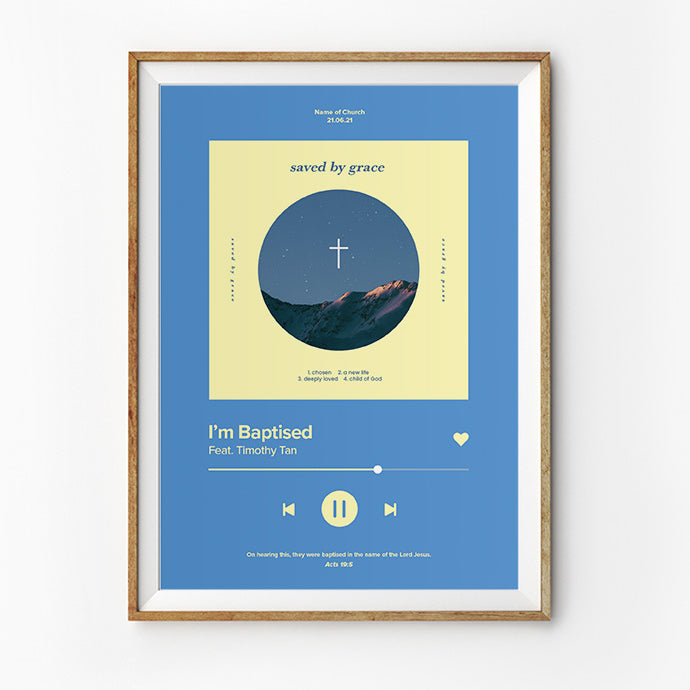 I Am Baptised Song Playlist Poster {Customisable} - Posters by The Commandment Co, The Commandment Co , Singapore Christian gifts shop