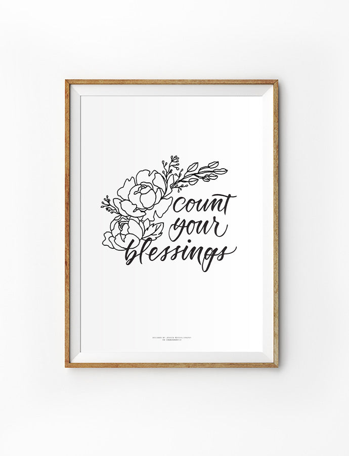 Count Your Blessings {Poster} - Posters by Jessoligraphy, The Commandment Co
