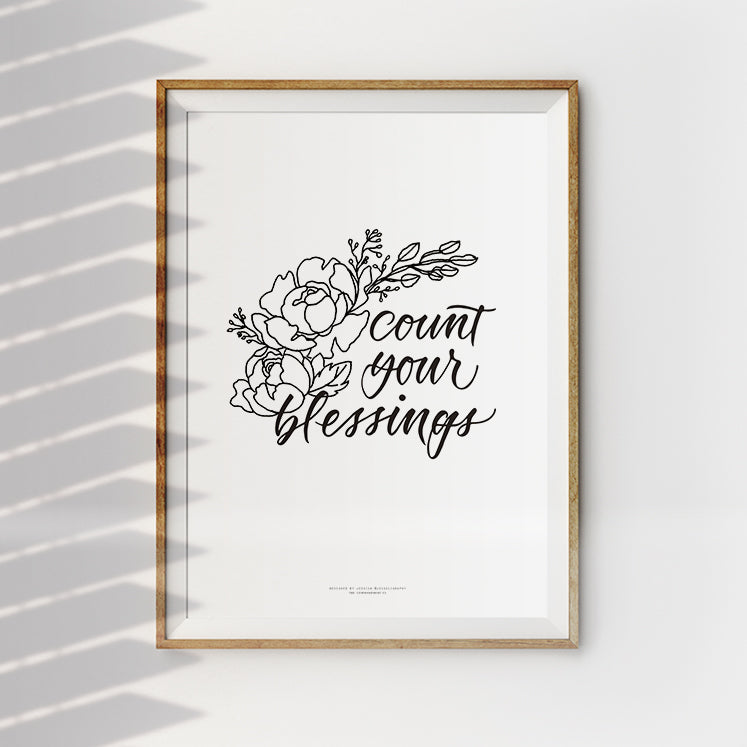 Count Your Blessings {Poster} - Posters by Jessoligraphy, The Commandment Co