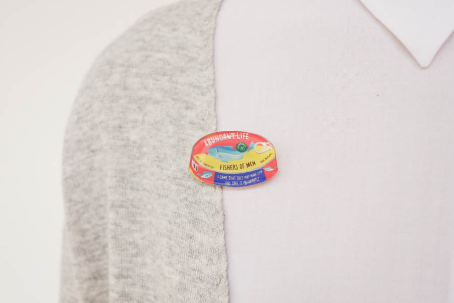 Abundant Life Canned Fish {LOVE SUPERMARKET Pins} - Accessories by Hey New Day, The Commandment Co , Singapore Christian gifts shop