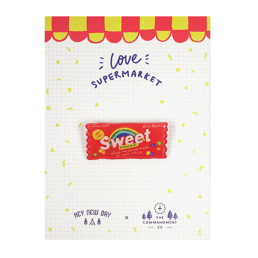 Sweet Friendships Candy {LOVE SUPERMARKET Pins} - Accessories by Hey New Day, The Commandment Co , Singapore Christian gifts shop