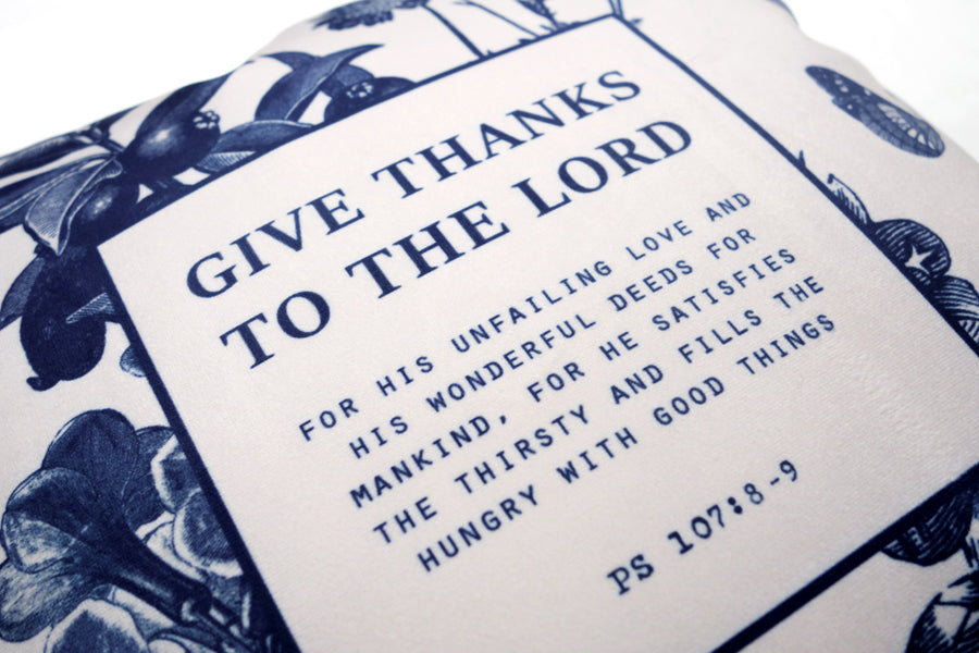 Give Thanks To The Lord {Cushion Cover} - Cushion Covers by The Commandment Co, The Commandment Co , Singapore Christian gifts shop