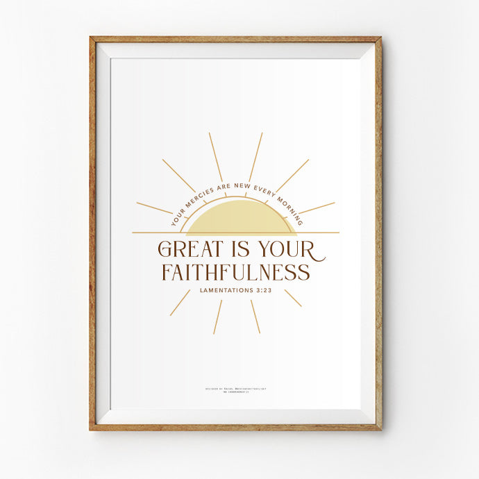 Great Is Your Faithfulness {Poster} - Posters by Designed With Delight, The Commandment Co , Singapore Christian gifts shop
