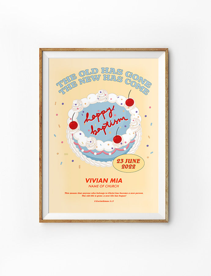 The New Has Come Baptism Poster {Customisable} - Posters by The Commandment Co, The Commandment Co , Singapore Christian gifts shop