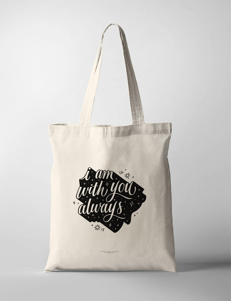 I Am With You Always {Tote Bag} - tote bag by Emmyhoky, The Commandment Co , Singapore Christian gifts shop
