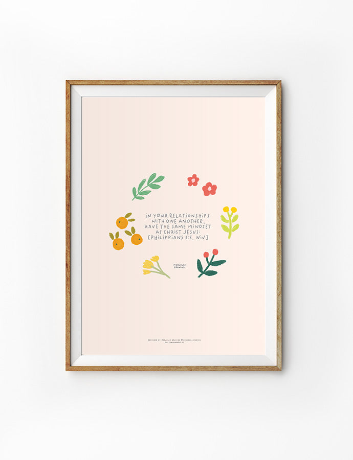 kawaii christian wall art poster that says "In your relationships with one another, have the same mindset as Christ Jesus"
