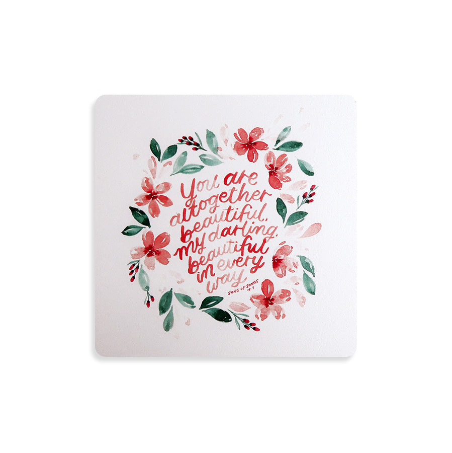 You Are Altogether Beautiful {Coaster} - coasters by Love That Letters, The Commandment Co , Singapore Christian gifts shop