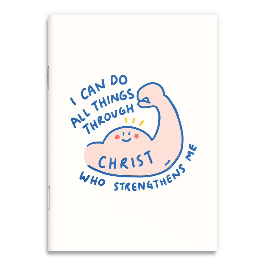 I Can Do All Things Through Christ {A6 Notebook} - Notebooks by The Commandment Co, The Commandment Co , Singapore Christian gifts shop
