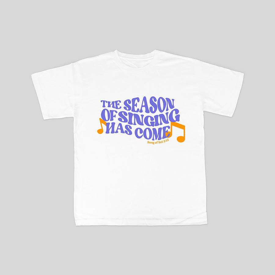The Season Of Singing {T-shirt} - T-shirt by The Commandment, The Commandment Co , Singapore Christian gifts shop