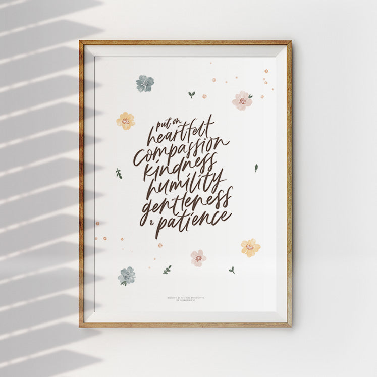 Put On Heartfelt Compassion {Poster} - Posters by Oh Katie Pie, The Commandment Co , Singapore Christian gifts shop