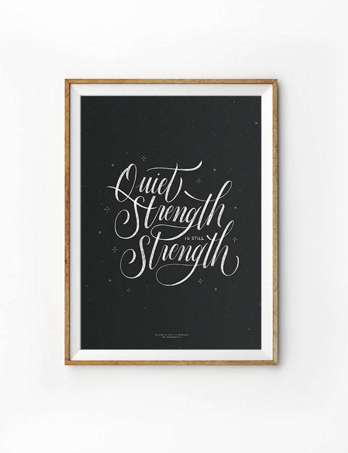 Quiet Strength {Poster} - Posters by Emmyhoky, The Commandment Co , Singapore Christian gifts shop