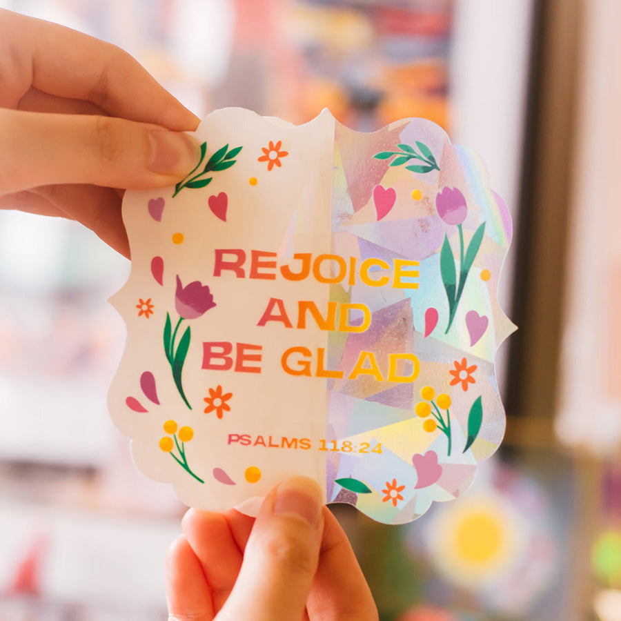 Rejoice and Be Glad | Suncatcher Sticker - Window Decal by The Brave Assembly, The Commandment Co , Singapore Christian gifts shop