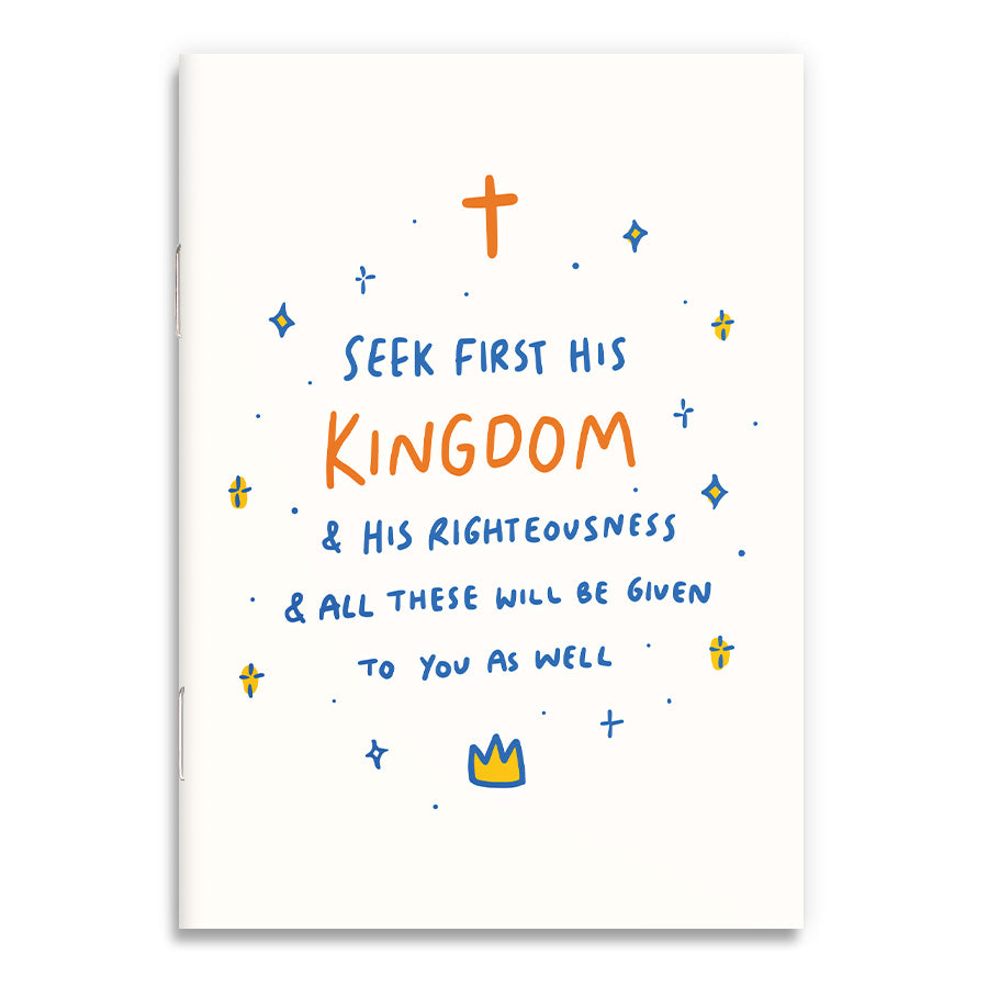 Seek First His Kingdom {A6 Notebook} - Notebooks by The Commandment Co, The Commandment Co , Singapore Christian gifts shop