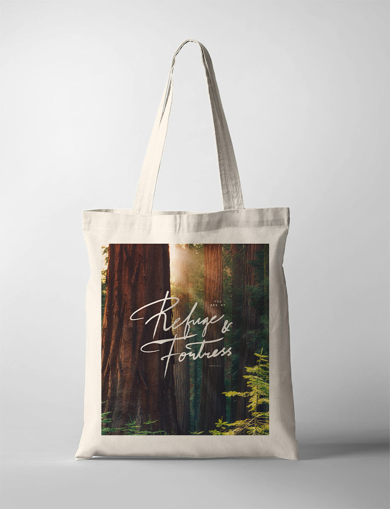 tote bag design that says "you are my Refuge and Fortress"