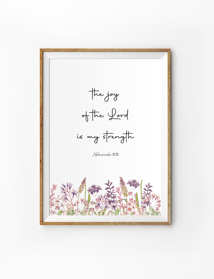 The Joy Of The Lord Is My Strength {Poster}