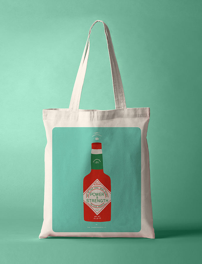 Power & Strength Chilli Sauce {Tote Bag}