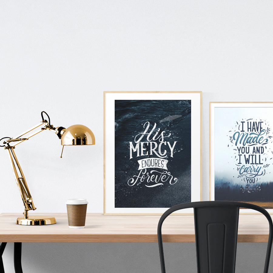 Endures Forever {Poster} - Posters by Lettering Hope, The Commandment Co