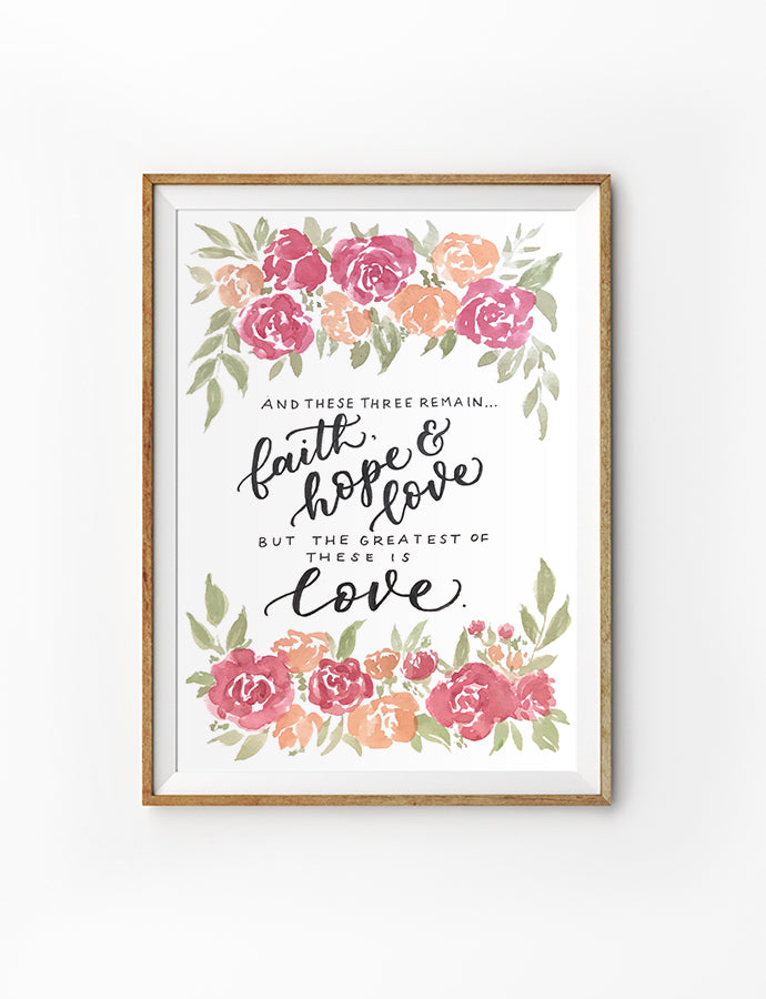 Faith Hope Love (Floral) | Poster | The Commandment Co – The Commandment Co