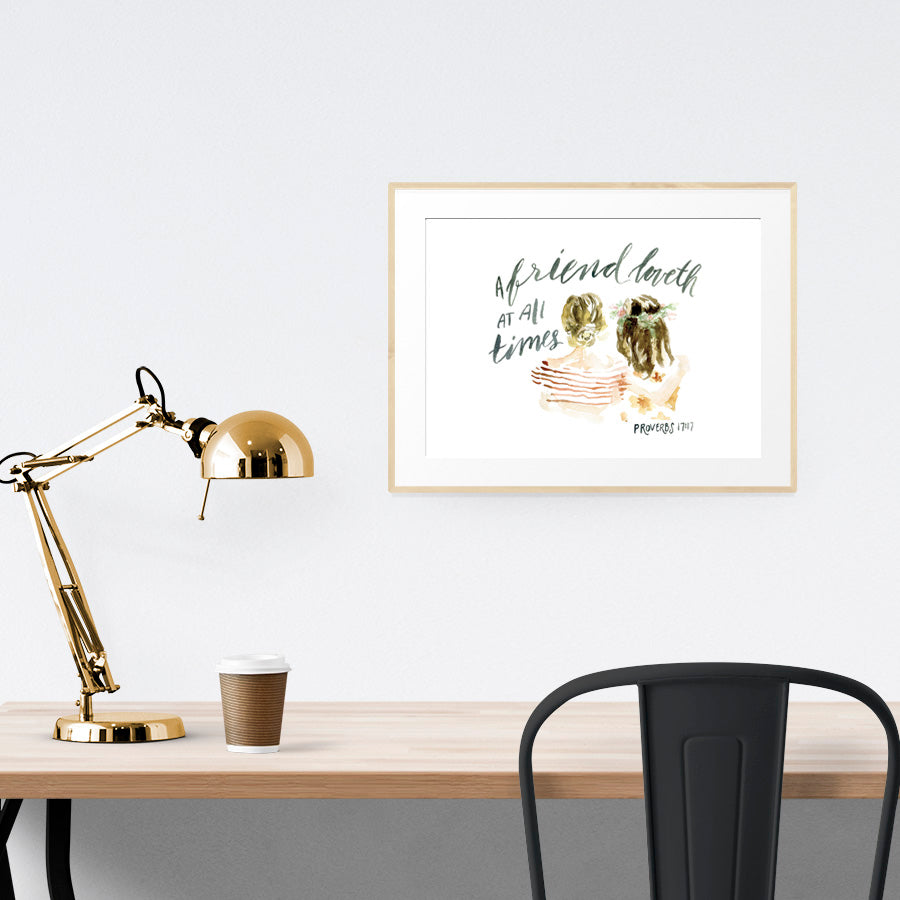 A Friend Loveth At All Times - Landscape {Poster} - Posters by Like Pearls on a String, The Commandment Co , Singapore Christian gifts shop