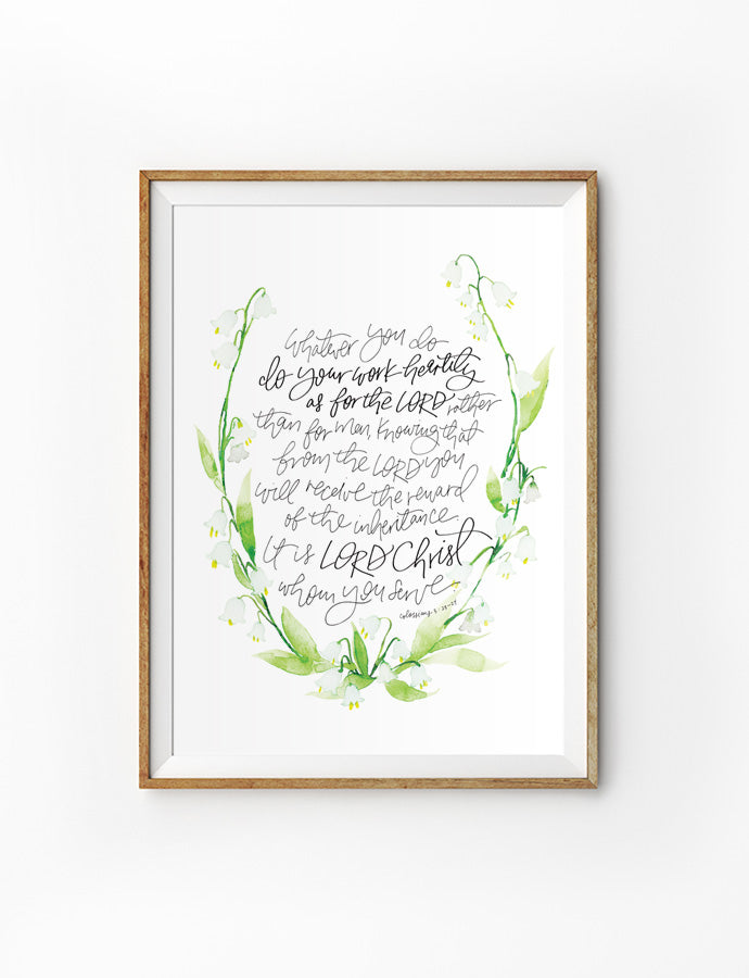 Do Your Work Heartily As For The Lord {Poster} - Posters by Salt Stains Shop, The Commandment Co , Singapore Christian gifts shop