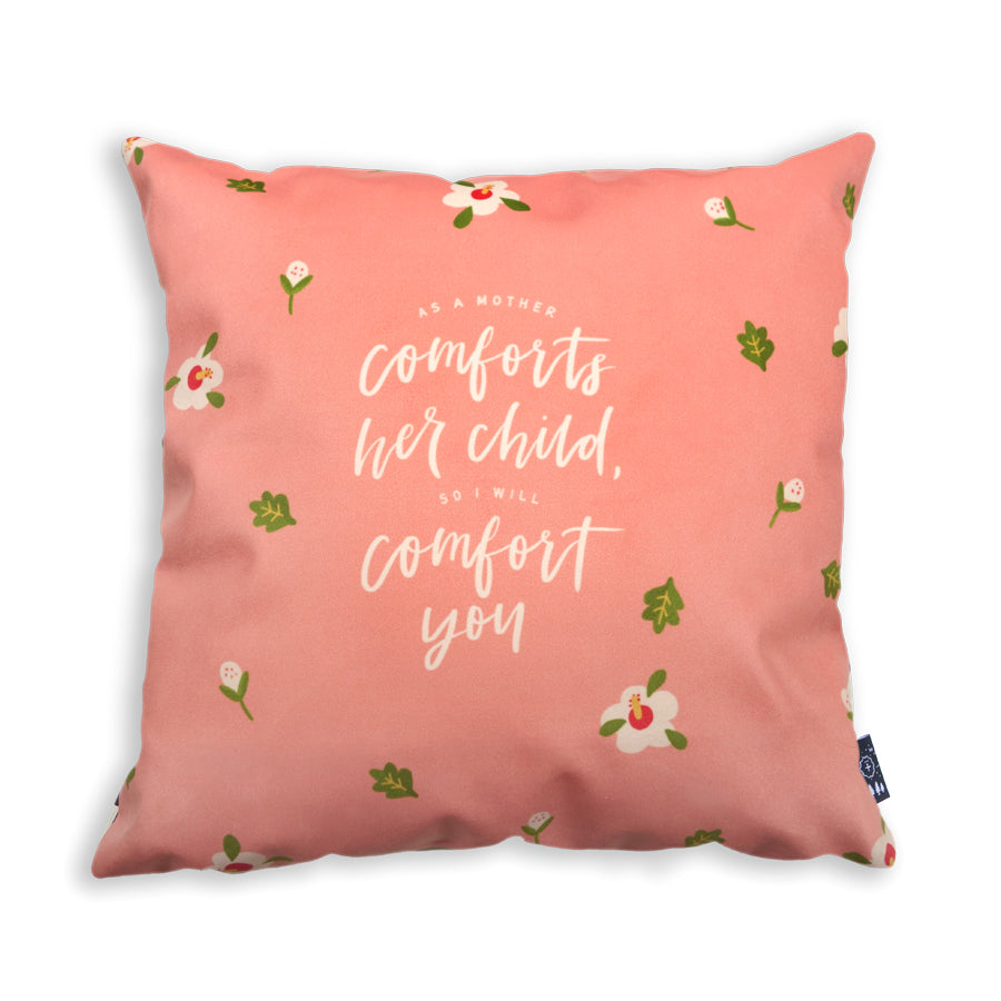 As a Mother Comforts Her Child so I Will Comfort You {Cushion Cover} - Cushion Covers by The Commandment Co, The Commandment Co