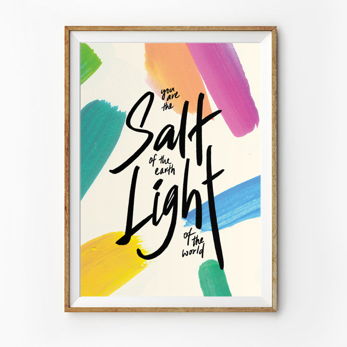 Poster featuring beautiful typography bible verses with paint swatches designs. ‘Salt and Light’. 200GSM paper, available in A3,A4 size.