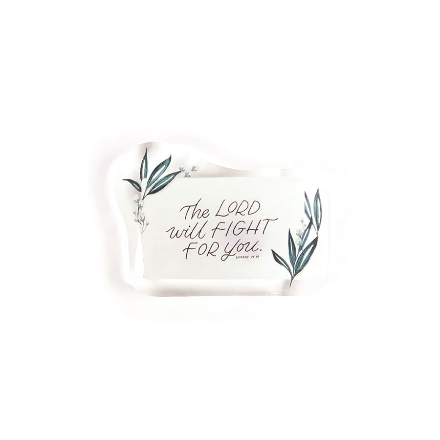 The Lord Will Fight For You {Acrylic Pins} - Accessories by Love That Letters, The Commandment Co , Singapore Christian gifts shop