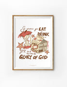 Christian poster featuring apple core and juice illustration with the phrase “So whether you eat or drink or whatever you do, do it all for the glory of God”