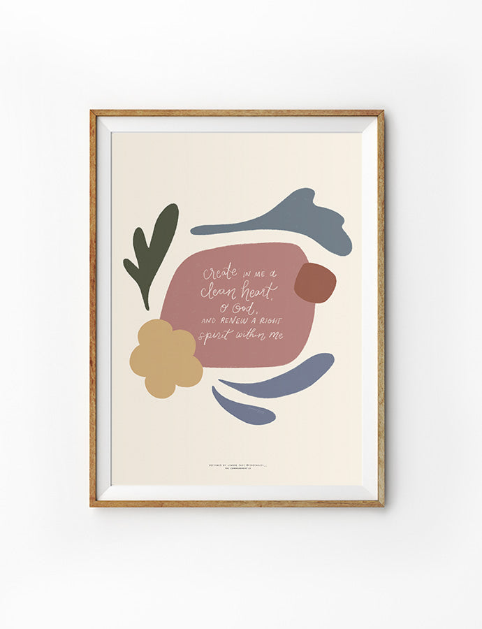 A minimalist Christian wall poster with abstract shapes in muted earthy tones. The center features the Bible verse 'Create in me a clean heart, O God, and renew a right spirit within me' in handwritten script. The artwork is framed in light wood and designed for home decor