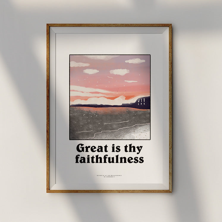 Great Is Thy Faithfulness {Poster}