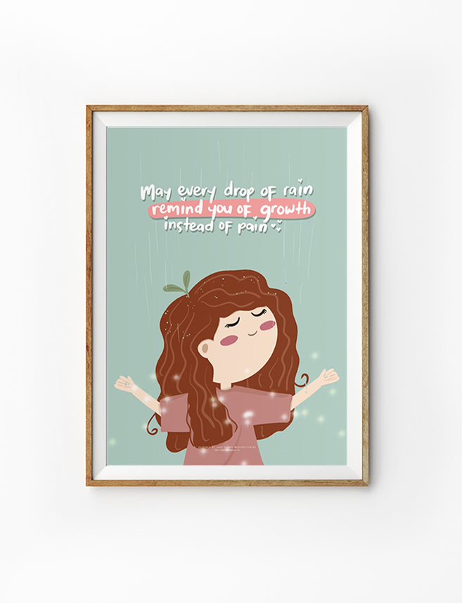 Faith based poster with an illustration of a serene girl with long curly brown hair, arms open wide as gentle rain falls on her. A small green sprout grows from her head, symbolizing growth through trials. Set against a soft teal background, the inspirational Christian quote says, “May every drop of rain remind you of growth instead of pain.” A comforting and hopeful piece of wall decor for believers.
