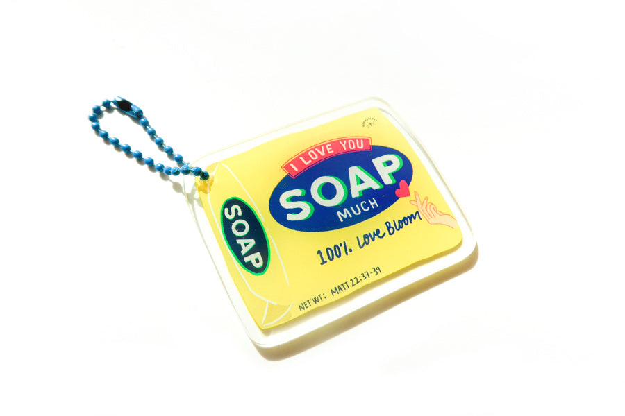 I Love You Soap Much {Acrylic Keychain}