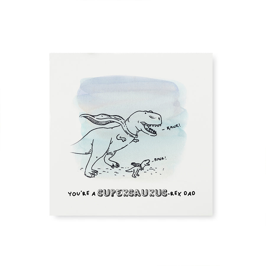 Supersaurus-Rex Dad | T-Rex {Greeting Card}
