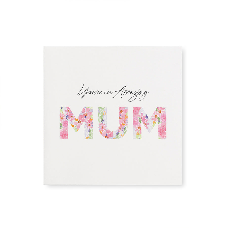 Amazing Mum {Greeting Card}