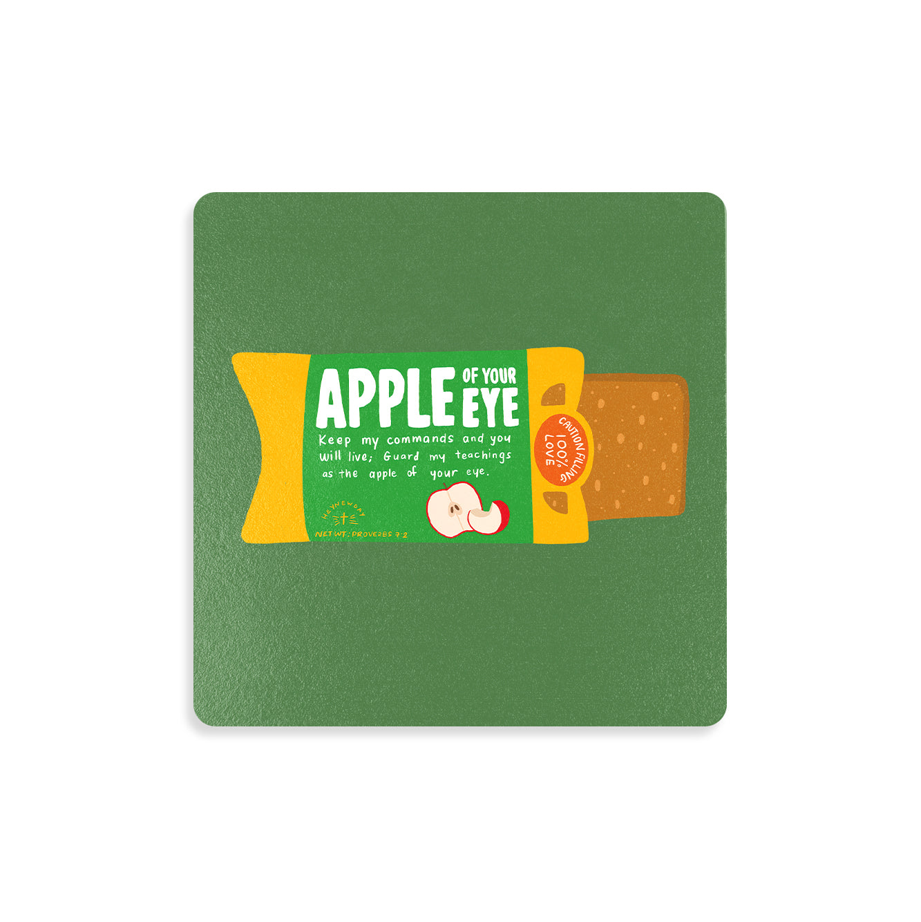 Apple of Your Pie Christian wooden coaster inspired by Proverbs 7:2.