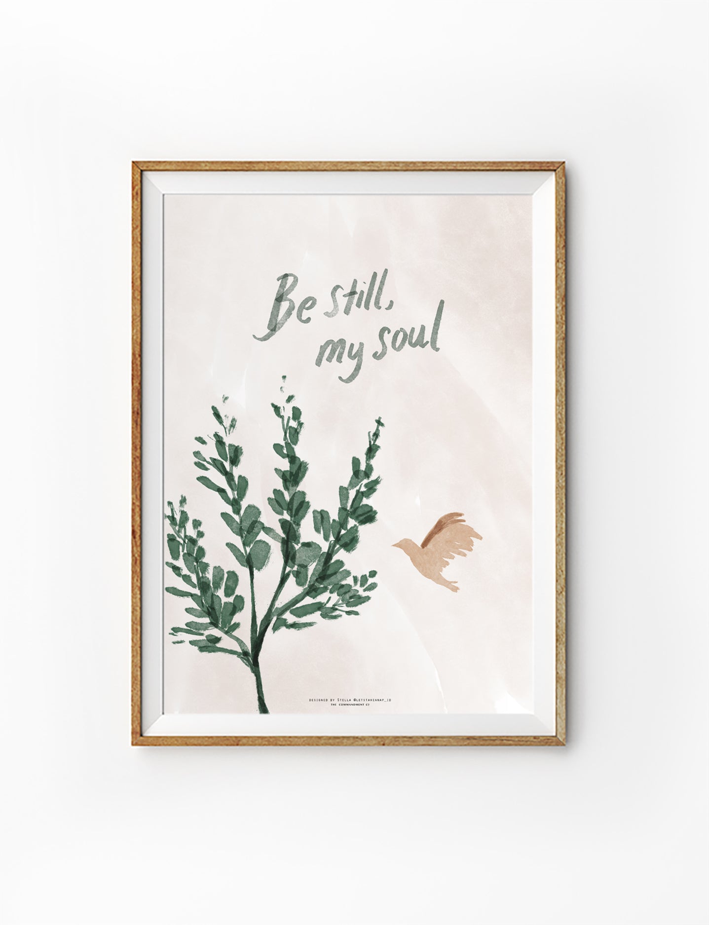 Christian poster featuring “Be Still, My Soul” with green botanical artwork and a flying bird illustration