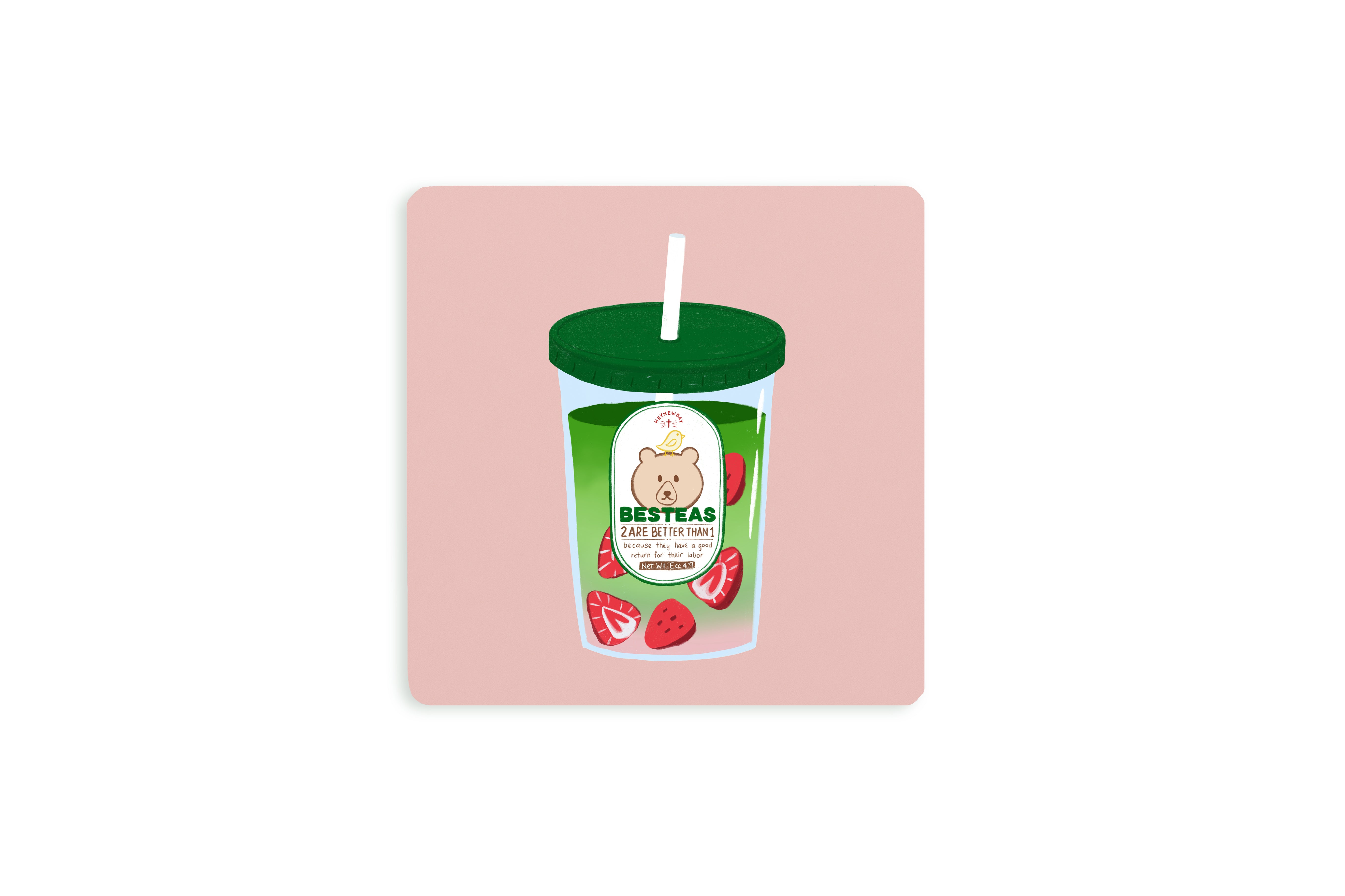 Christian coaster featuring a cute bubble tea cup labeled “Besteas – Two Are Better Than One,” inspired by Ecclesiastes 4:9, with strawberries and a bear illustration on a pink background.