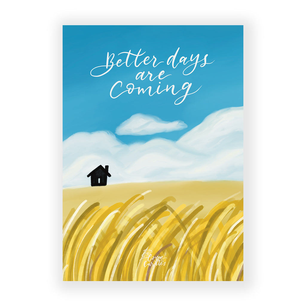 Better Days Are Coming {Card}