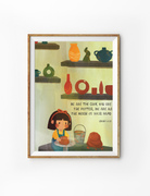 Christian poster featuring a cute illustration of a girl making pottery, surrounded by colorful clay pots and vases, with the Bible verse "We are the clay, you are the potter, we are all the work of your hand" from Isaiah 64:8, inspiring simple happiness and faith.