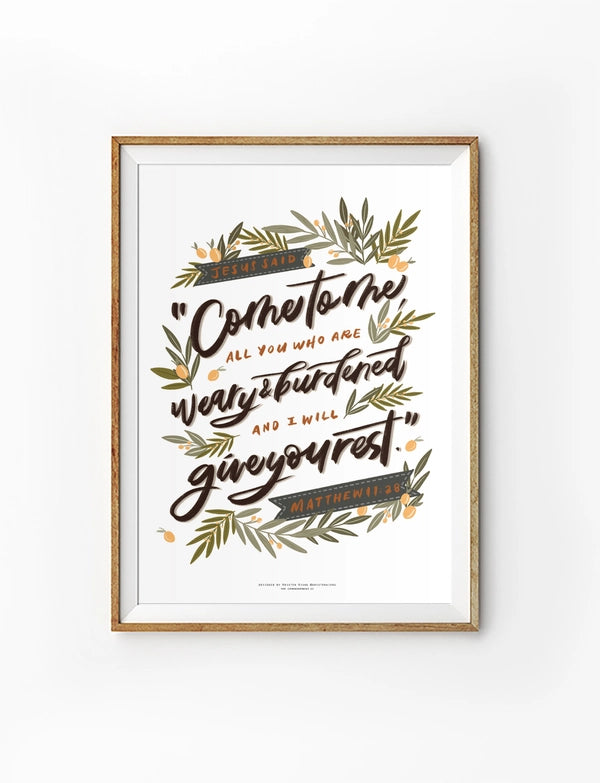 Come to Me and I Will Give You Rest Christian poster by Kristen Kiong featuring Matthew 11:28 with warm botanical foliage