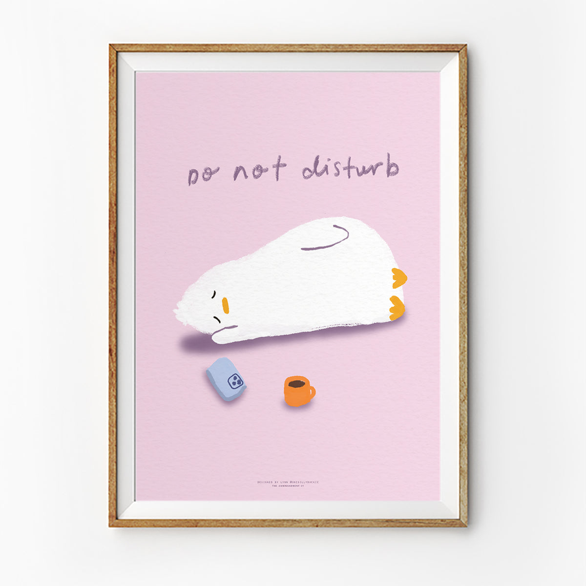 Do Not Disturb | Poster | Onesillyduckie x TCCo – The Commandment Co
