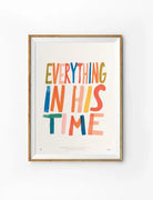 Everything In His Time Christian poster inspired by Ecclesiastes 3:11 in a natural wood frame