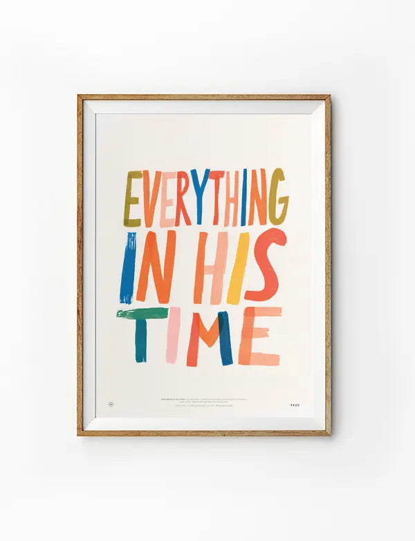 Everything In His Time Christian poster inspired by Ecclesiastes 3:11 in a natural wood frame