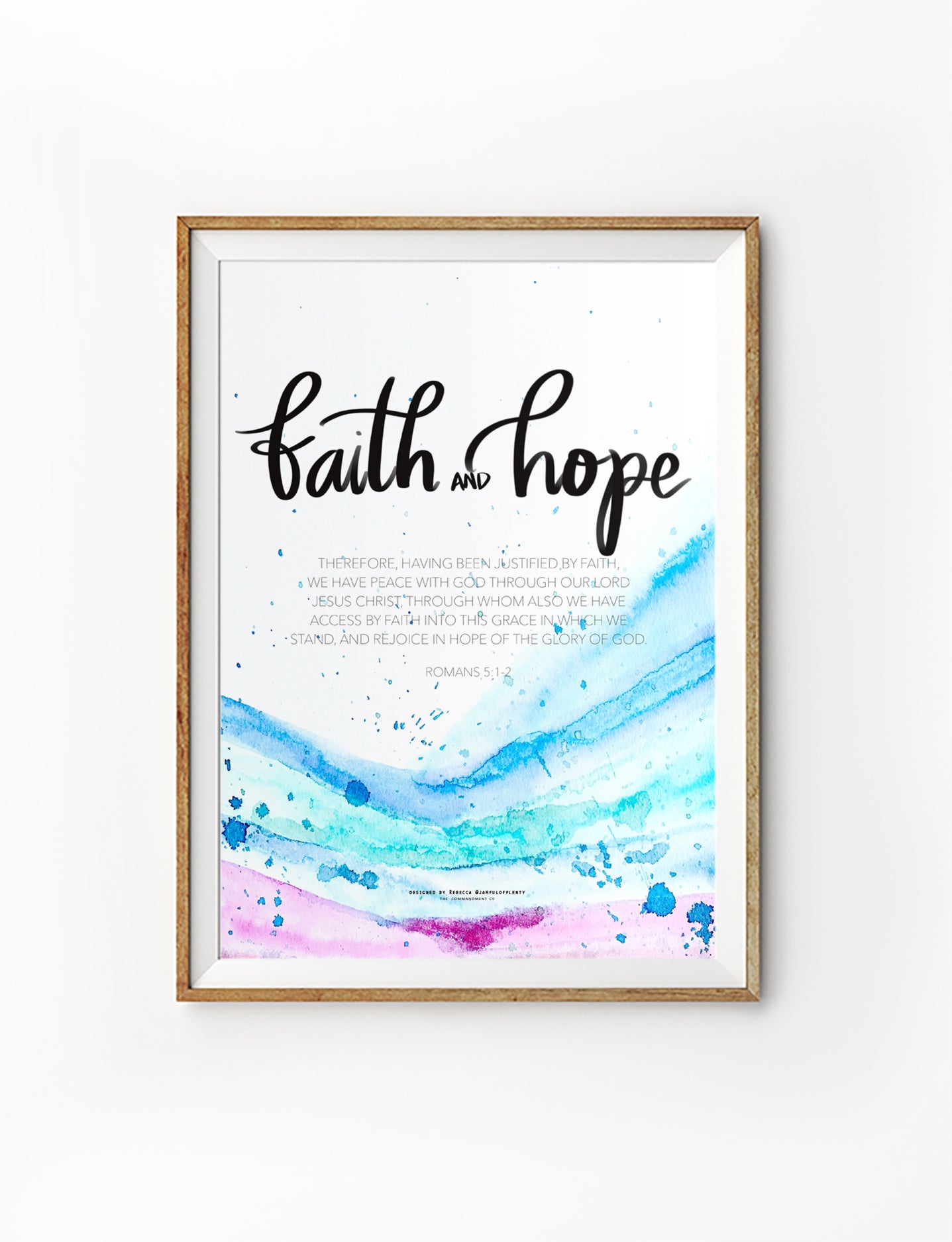 Christian watercolor poster with blue and purple waves and the words ‘Faith and Hope’, inspired by Romans 5:1–2 on peace with God.