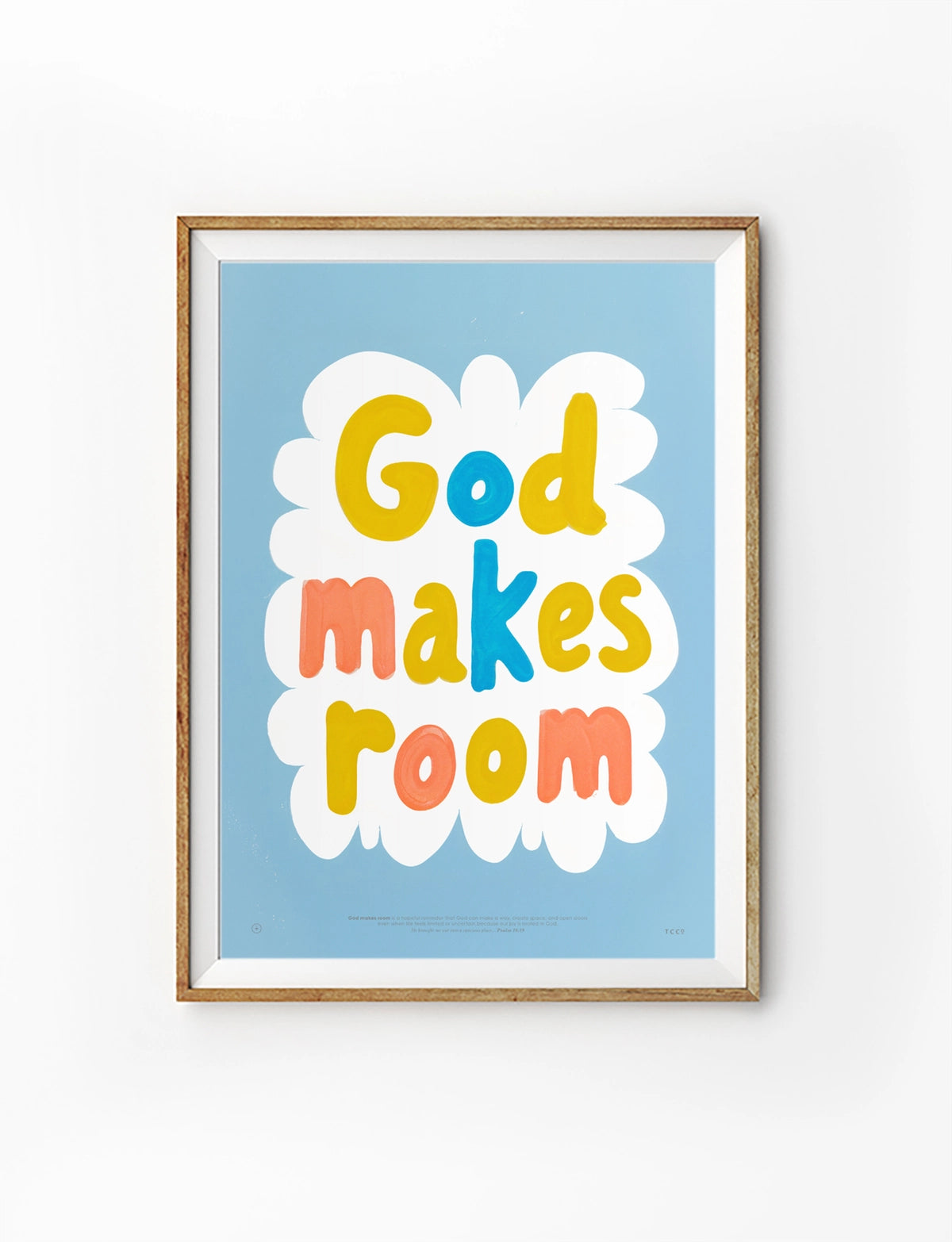 God Makes Room Christian poster with colourful hand-painted lettering on a blue background