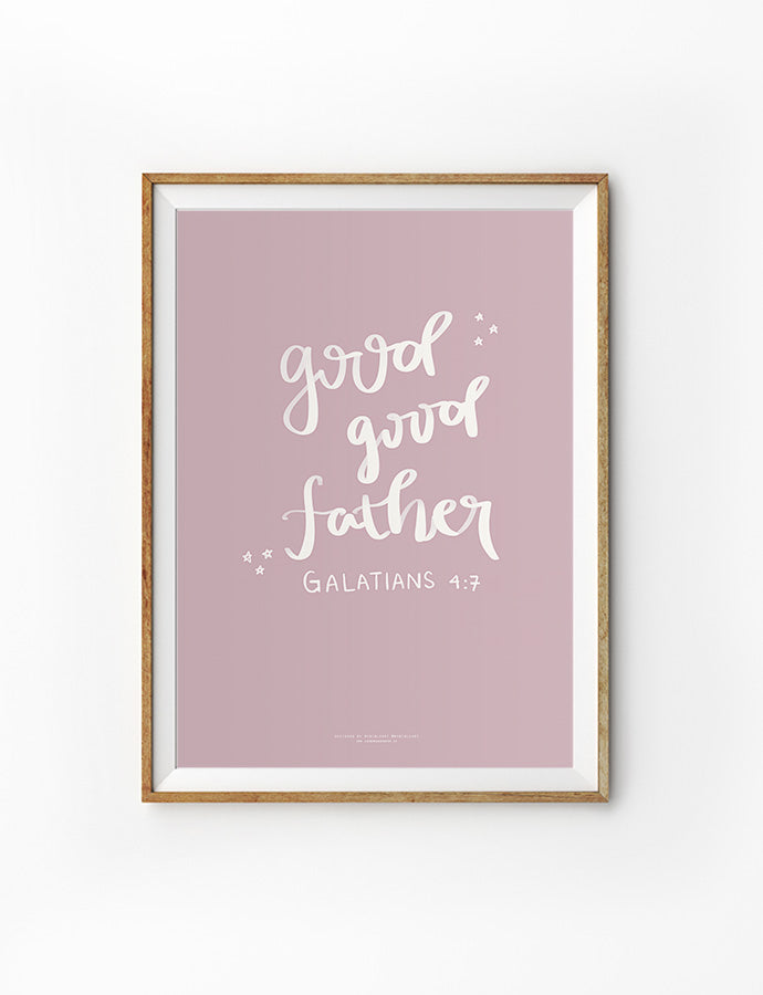 A framed wall art piece featuring the phrase "Good Good Father" from Galatians 4:7, written in soft, handwritten typography against a muted lavender background, with small decorative stars.