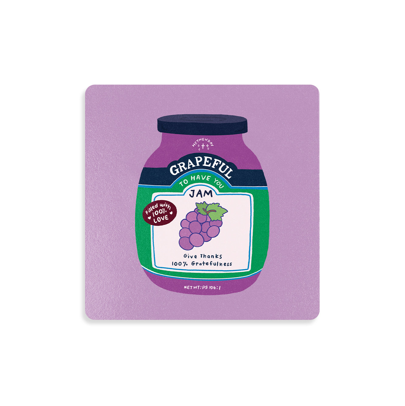 Grapeful Jam Christian wooden coaster inspired by Psalm 106:1.
