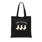 Black tote bag featuring a cheerful illustration of three ducks and the word "Hallelujah," reflecting simple happiness and uplifting Christian inspiration.