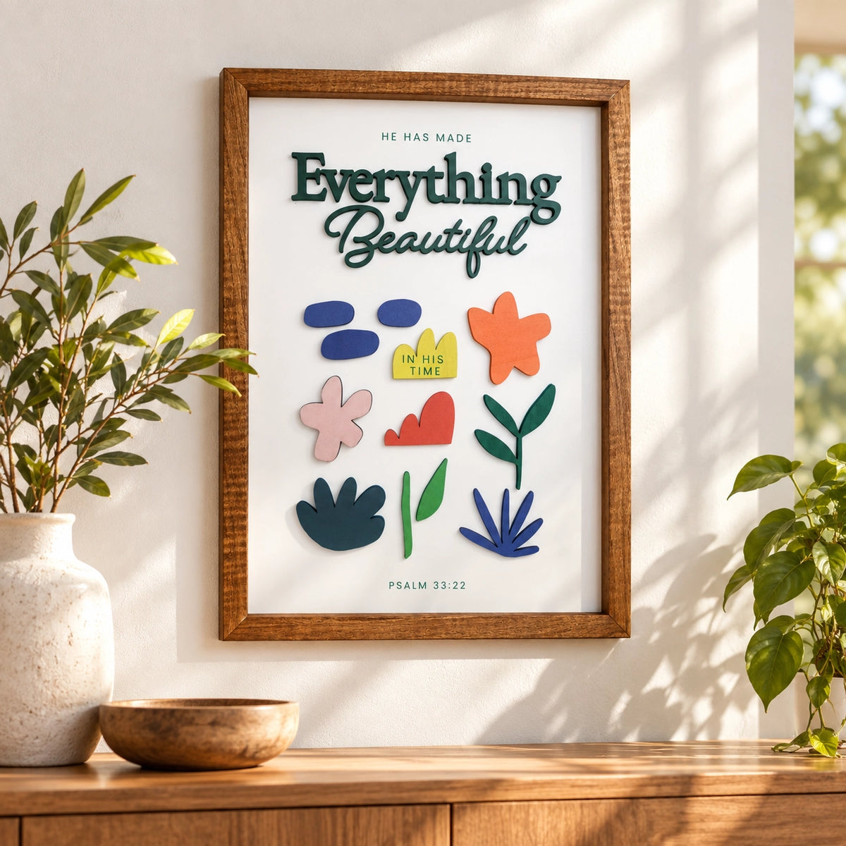He Has Made Everything Beautiful in His Time 3D wooden poster displayed on a bright home wall.